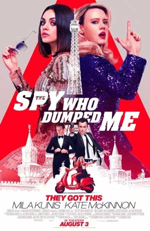 the spy who dumped me movie - cast, plot, wiki